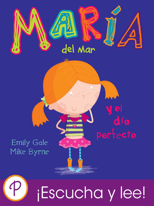 Detalles del título MARÍA del Mar y el día perfecto de Emily Gale - Disponible